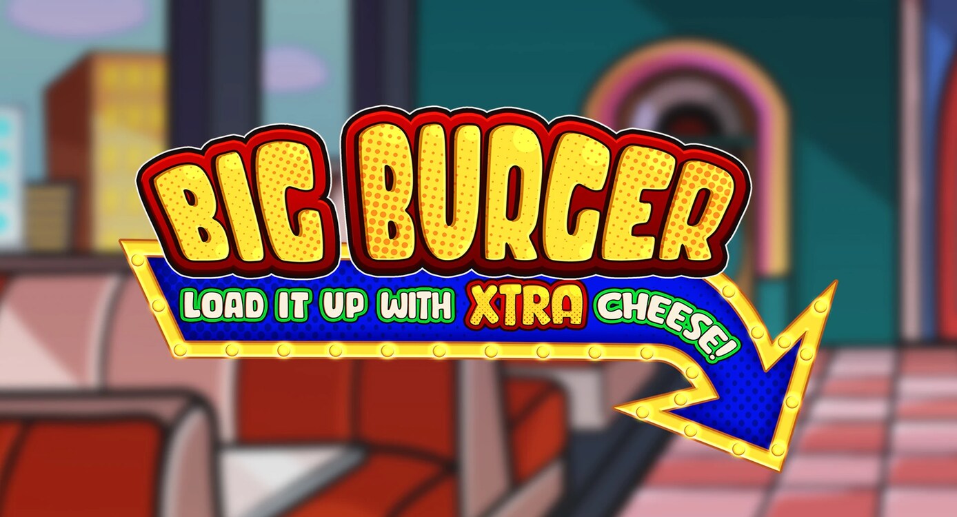 Big Burger Load It Up With Xtra Cheese by Pragmatic Play