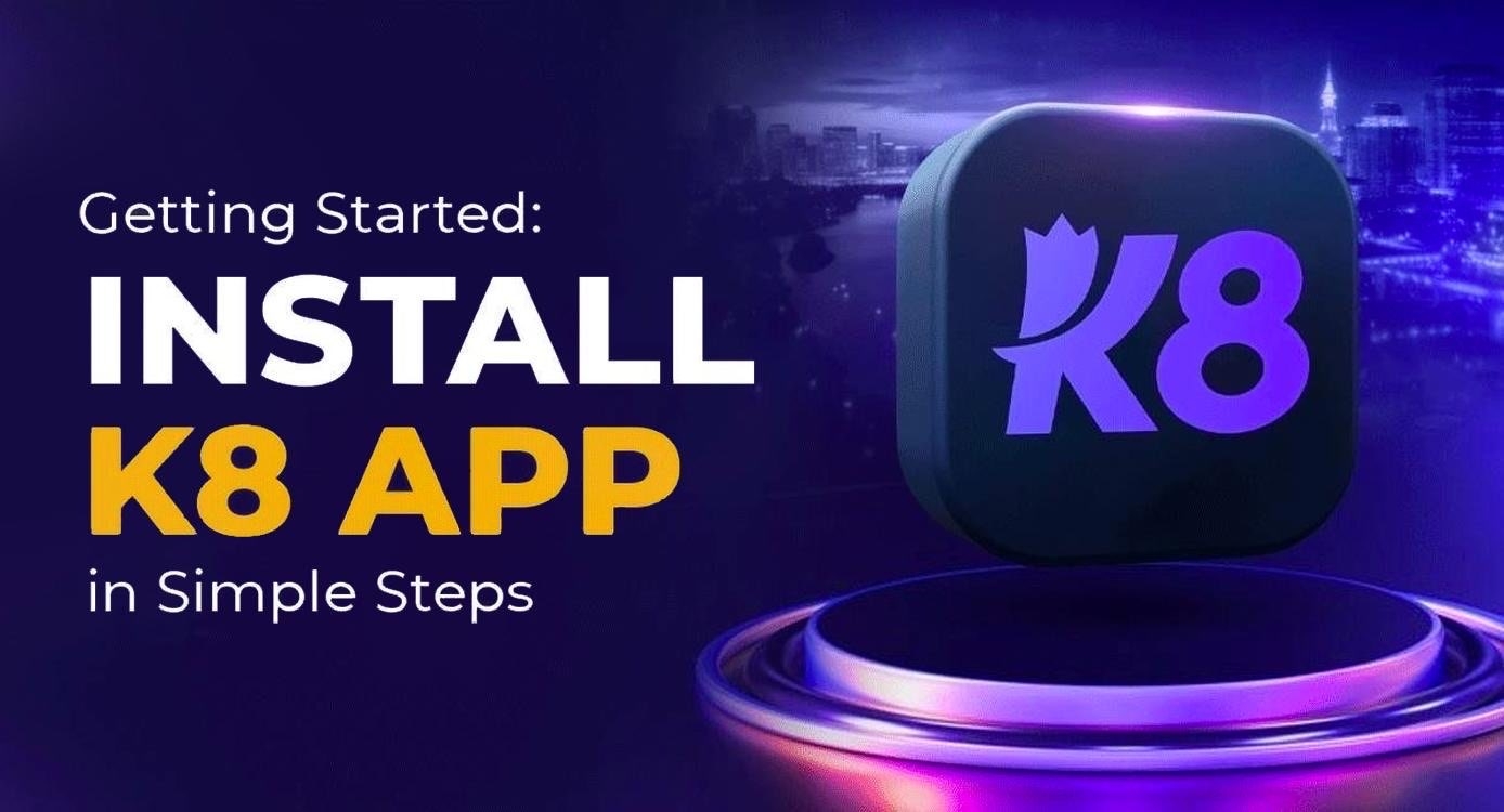 Installing the K8 App in Simple Steps