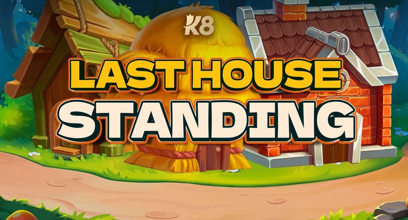 Last House Standing