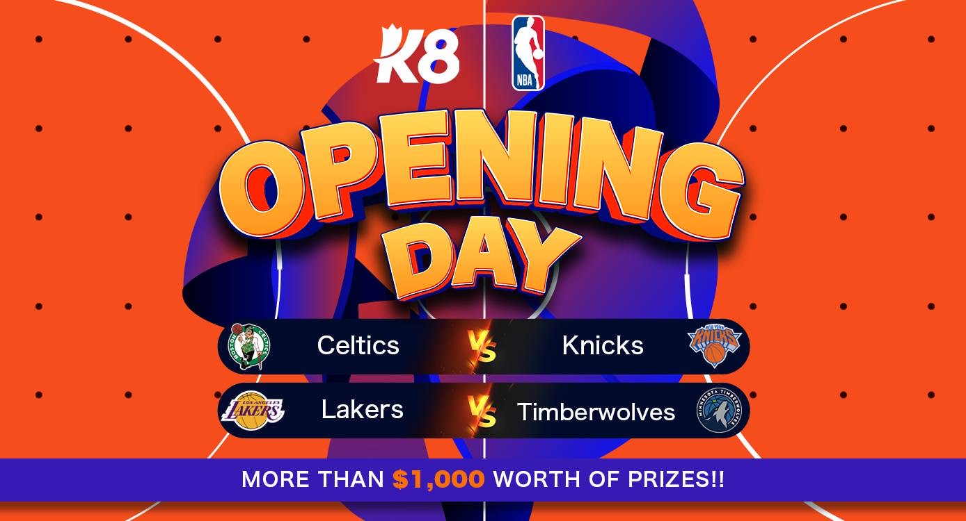 K8 x NBA Opening Day