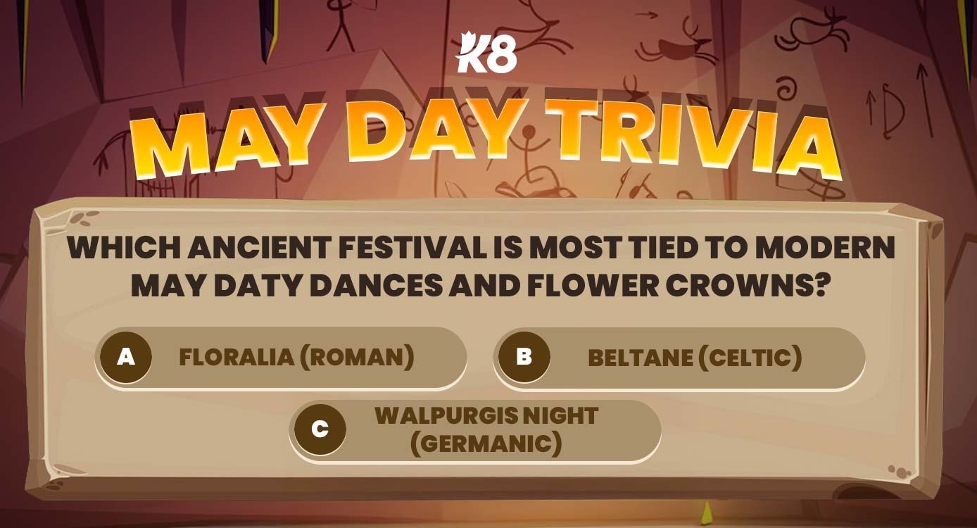 May Day Trivia