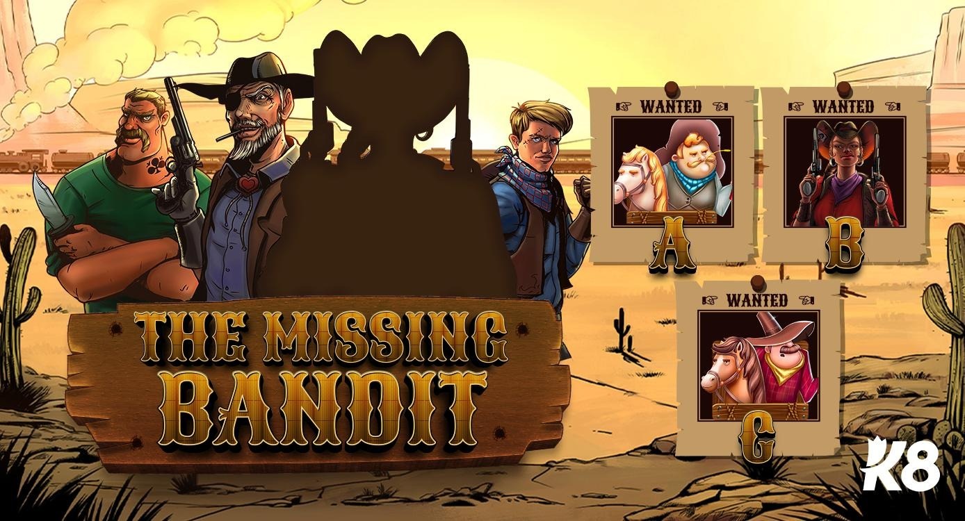 The Missing Bandit